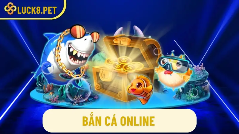 Bắn cá online – ngư thủ chinh phục đại dương xanh