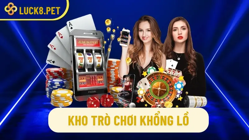 Kho trò chơi khổng lồ