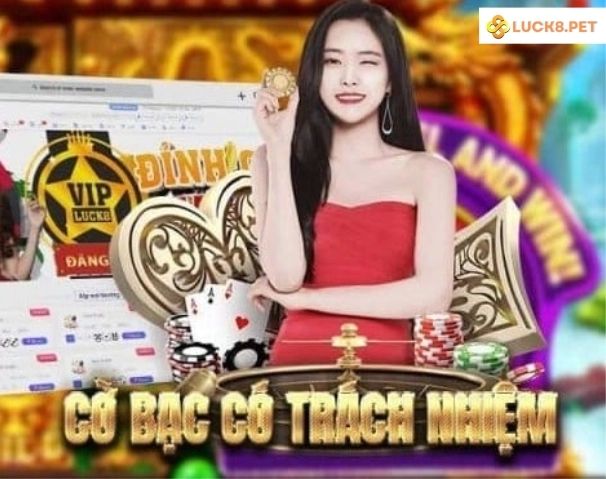 Tại sao các bet thủ cần phải chơi có trách nhiệm tại nhà cái Luck8 